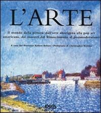 L'arte. Ediz. illustrata  - Libro Logos 2004 | Libraccio.it