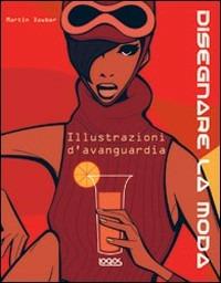 Disegnare la moda. Ediz. illustrata  - Libro Logos 2005 | Libraccio.it