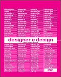 Designer e design. Ediz. illustrata - Terence Conran, Max Fraser - Libro Logos 2007 | Libraccio.it