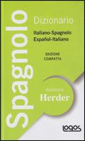Dizionario Herder italiano-spagnolo, español-italiano. Ediz. compatta - GIORDANO ANNA - Libro Logos 2008 | Libraccio.it