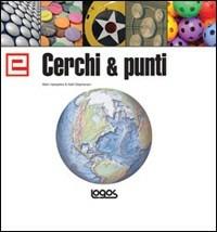 Elementi di grafica. Cerchi & punti. Ediz. inglese - Mark Hampshire, Keith Stephenson - Libro Logos 2006 | Libraccio.it