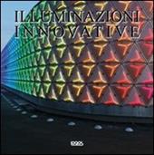 Light innovations. Ediz. italiana, inglese, tedesca e spagnola
