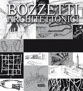 Bozzetti architettonici. Ediz. multilingue