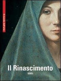 Il Rinascimento. Ediz. multilingue  - Libro Logos 2009, Il mondo dell'arte | Libraccio.it
