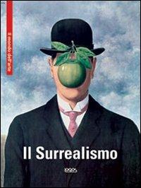 Il surrealismo. Ediz. multilingue  - Libro Logos 2009, Il mondo dell'arte | Libraccio.it