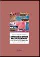 Difficoltà di lettura nella scuola media. Percorsi e materiali di recupero per le abilità di decodifica - Gianna Friso, Adriana Molin, Silvana Poli - Libro Erickson 2013, Materiali di recupero e sostegno | Libraccio.it