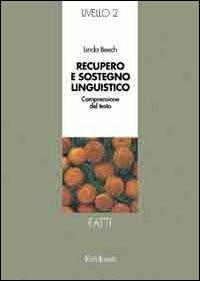 Recupero e sostegno linguistico. Secondo livello. Sequenza - Linda Beech - Libro Erickson 1992, Materiali di recupero e sostegno | Libraccio.it