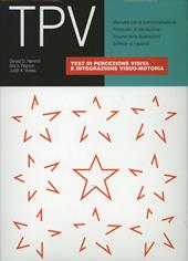 TPV. Test di percezione visiva e integrazione visuo-motoria