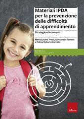 Materiali IPDA per la prevenzione delle difficoltà di apprendimento. Strategie e interventi