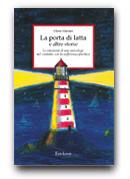 La porta di latta e altre storie. Le emozioni di uno psicologo nel contatto con la sofferenza psichica - Ulisse Mariani - Libro Erickson 2002, Capire con il cuore | Libraccio.it