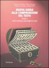 Nuova guida alla comprensione del testo. Vol. 3: Livello A: attività per alunni dagli 8 ai 12 anni