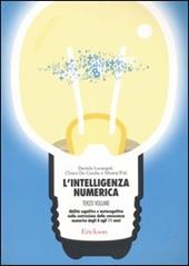 L'intelligenza numerica. Vol. 3: Abilità cognitive e metacognitive nella costruzione della conoscenza numerica dagli 8 agli 11 anni