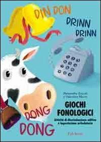 Giochi fonologici. Attività di discriminazione uditiva e impostazione articolatoria - Alessandra Zoccali, Valentina Mauro - Libro Erickson 2006, Materiali per l'educazione | Libraccio.it