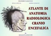 Atlante di anatomia radiologica cranio-encefalica