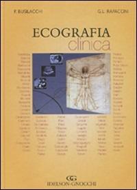 Ecografia clinica  - Libro Idelson-Gnocchi 2006 | Libraccio.it