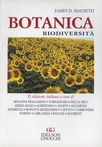 Botanica. Biodiversità. Con CD-ROM - James Mauseth - Libro Idelson-Gnocchi 2006 | Libraccio.it