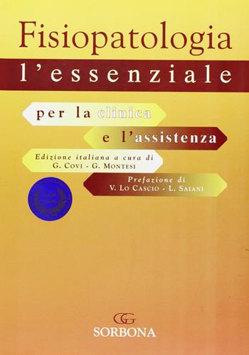 Fisiopatologia. L'essenziale per la clinica e l'assistenza  - Libro Idelson-Gnocchi 2008 | Libraccio.it