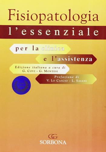 Fisiopatologia. L'essenziale per la clinica e l'assistenza  - Libro Idelson-Gnocchi 2008 | Libraccio.it