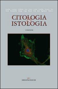 Citologia & istologia  - Libro Idelson-Gnocchi 2010 | Libraccio.it