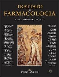 Trattato di farmacologia - Lucio Annunziato, Gianfranco Di Renzo - Libro Idelson-Gnocchi 2010 | Libraccio.it