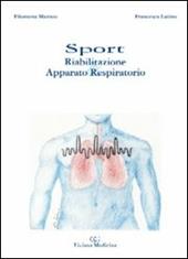 Sport. Riabilitazione & apparato respiratorio