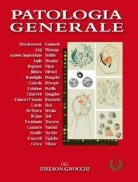 Patologia generale  - Libro Idelson-Gnocchi 2012 | Libraccio.it