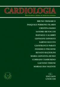 Cardiologia. Per studenti e medici di medicina generale  - Libro Idelson-Gnocchi 2013 | Libraccio.it