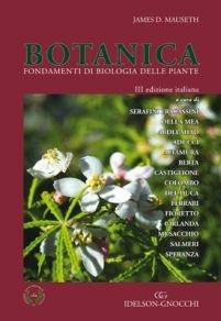 Botanica. Fondamenti di biologia delle piante - James D. Mauseth - Libro Idelson-Gnocchi 2014 | Libraccio.it