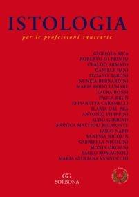 Istologia per le professioni sanitarie  - Libro Idelson-Gnocchi 2014 | Libraccio.it