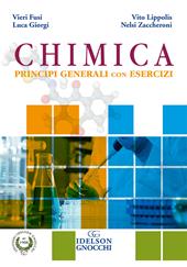 Chimica. Principi generali con esercizi