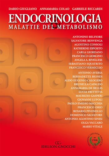 Endocrinologia e malattie del metabolismo - Dario Giugliano, Annamaria Colao, Gabriele Riccardi - Libro Idelson-Gnocchi 2017 | Libraccio.it