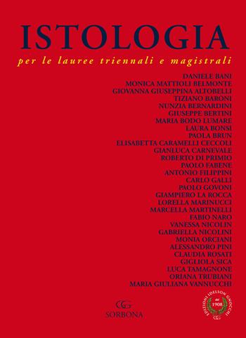 Istologia per le lauree triennali e magistrali - Daniele Bani, Monica Mattioli Belmonte, Tiziano Baroni - Libro Idelson-Gnocchi 2018 | Libraccio.it