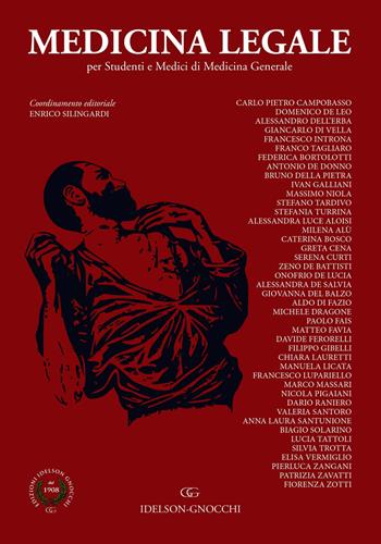 Medicina legale. Per studenti e medici di medicina generale  - Libro Idelson-Gnocchi 2019 | Libraccio.it