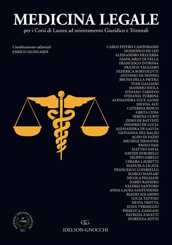Medicina legale per i corsi di laurea a orientamento giuridico e triennali  - Libro Idelson-Gnocchi 2019 | Libraccio.it