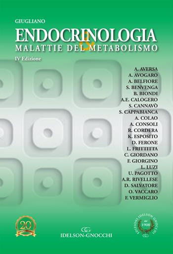 Endocrinologia e malattie del metabolismo - Dario Giugliano - Libro Idelson-Gnocchi 2020 | Libraccio.it