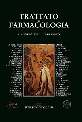 Trattato di farmacologia - Lucio Annunziato, Gianfranco Di Renzo - Libro Idelson-Gnocchi 2020 | Libraccio.it