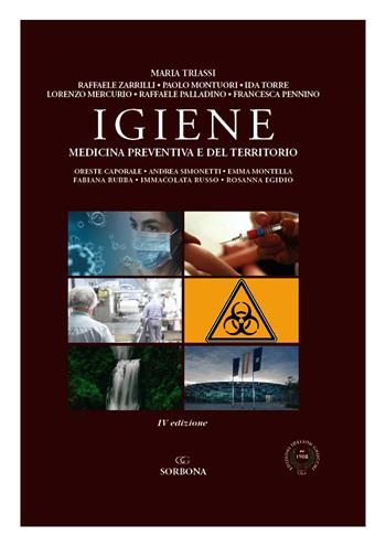 Igiene. Medicina preventiva e del territorio - Maria Triassi - Libro Idelson-Gnocchi 2020 | Libraccio.it