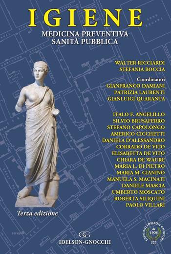 Igiene. Medicina preventiva. Sanità pubblica - Walter Ricciardi, Stefania Boccia - Libro Idelson-Gnocchi 2021 | Libraccio.it