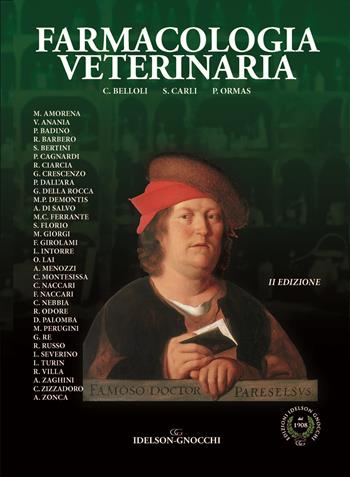 Farmacologia veterinaria - Chiara Belloli, Silvano Carli, Paolo Ormas - Libro Idelson-Gnocchi 2021 | Libraccio.it