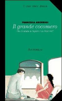 Il grande cocomero - Francesca Archibugi - Libro Archimede 1996 | Libraccio.it