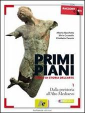 Primi piani. Con espansione online. Vol. 4: Dal Seicento alla fine dell'Ottocento