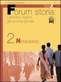 Forum storia. Vol. 2 - Roberto Balzani, Biagio Bolocan - Libro Archimede 2004 | Libraccio.it