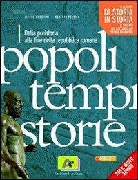 Popoli tempi storie. Con espansione online. Vol. 1 - Marco Meschini, Roberto Persico - Libro Archimede 2010 | Libraccio.it