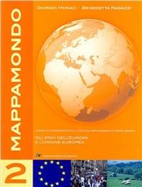 Mappamondo. Vol. 2 - Giorgio Monaci, Benedetta Ragazzi - Libro Archimede 2006 | Libraccio.it