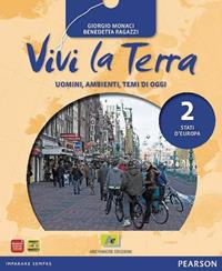 Vivi la terra. Per la Scuola media. Vol. 2 - Giorgio Monaci - Libro Archimede 2011 | Libraccio.it