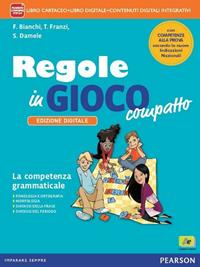 Regole in gioco. Ediz. compatta. Per la Scuola media. - Franzi - Libro Archimede 2012 | Libraccio.it