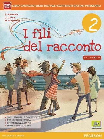 Fili del racconto. Con Letteratura-Quaderno. Ediz. mylab. Per la Scuola media. Vol. 2 - CONCA, SINGUAROLI - Libro Archimede 2014 | Libraccio.it