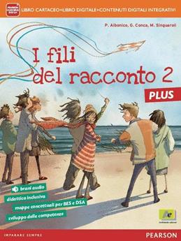 Fili del racconto plus. Con e-book. Con espansione online. Vol. 2 - CONCA, SINGUAROLI - Libro Archimede 2015 | Libraccio.it