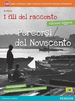 Fili del racconto. Percorsi del Novecento. Ediz. leggera. Con espansione online - Albonico, Conca, Singuaroli - Libro Archimede 2015 | Libraccio.it