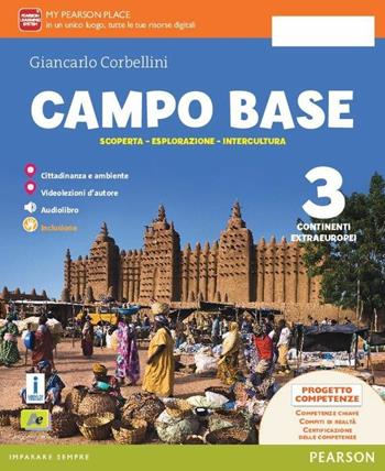 Campo base. Con e-book. Con espansione online. Vol. 3 - Corbellini - Libro Archimede 2016 | Libraccio.it
